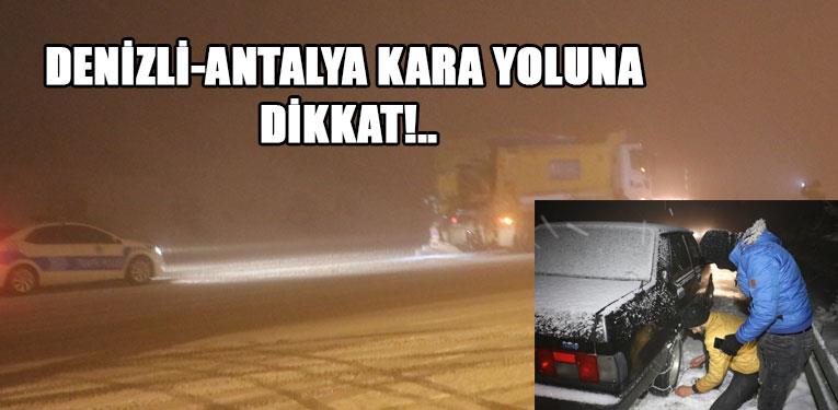 Denizli-Antalya kara yolunda kar ve sis etkili oluyor 
