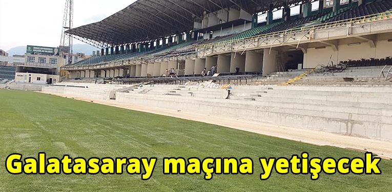 Galatasaray maçına yetişecek
